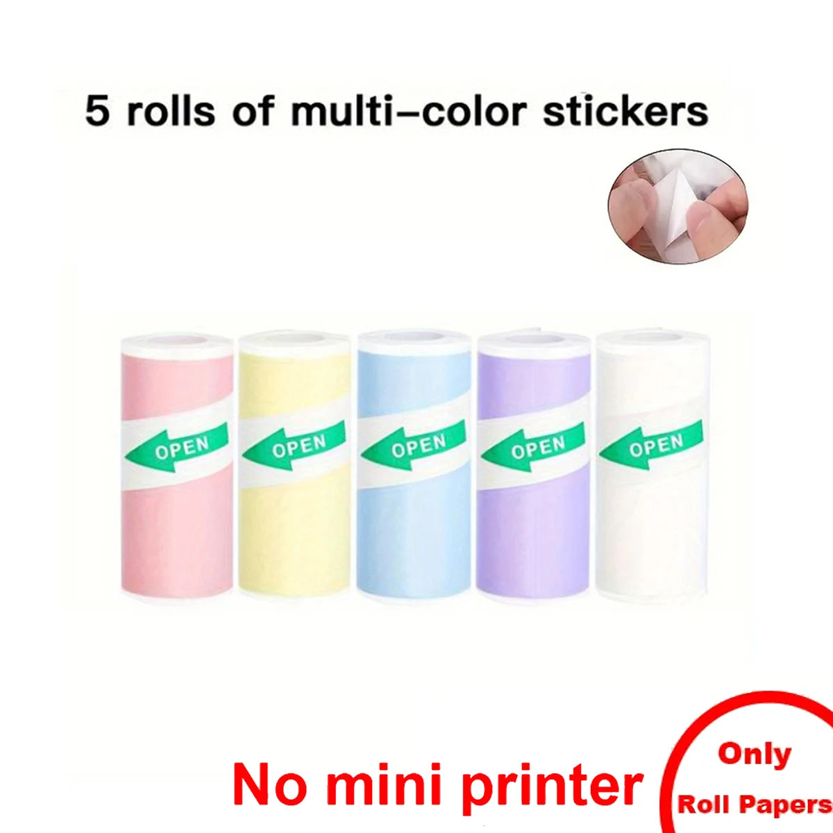 Five rolls of multi-color stickers with a close-up of a sticker on a finger, labeled 'No mini printer only roll papers'.